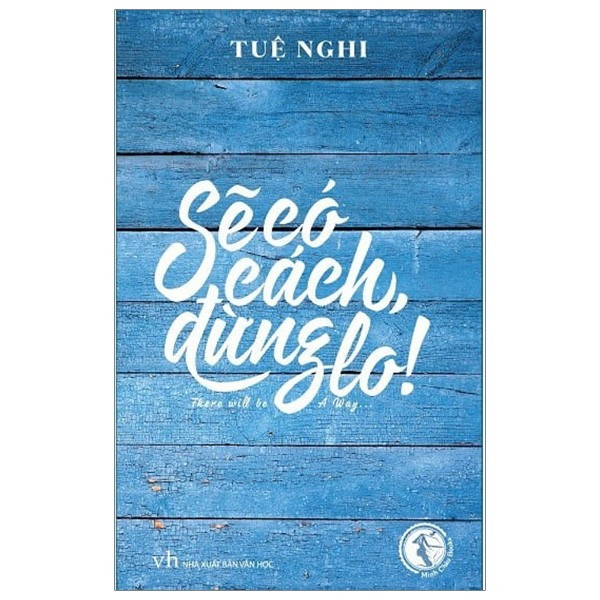 Sẽ Có Cách, Đừng Lo
