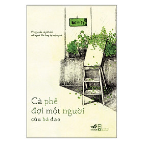 Cà Phê Đợi Một Người