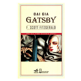 Đại Gia Gatsby -  F. Scott Fitzgerald