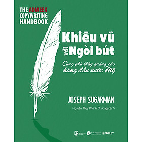 Khiêu Vũ Với Ngòi Bút - Joseph Sugarman