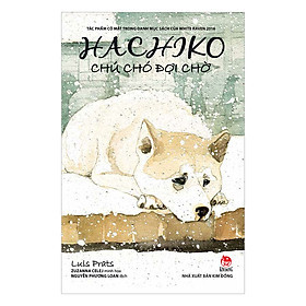 Hachiko Chú Chó Đợi Chờ -  Luis Prats, Zuzanna Celej