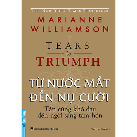 Từ Nước Mắt Đến Nụ Cười - Marianne Williamson