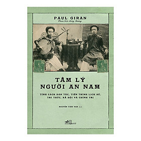 Tâm Lý Người An Nam - Paul Giran