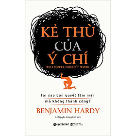 Kẻ Thù Của Ý Chí