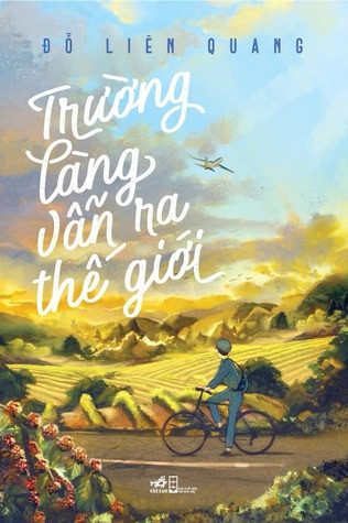 Trường Làng Vẫn Ra Thế Giới