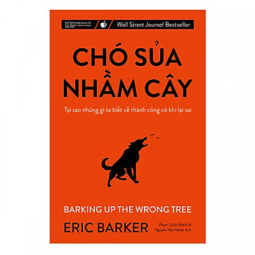 Chó Sủa Nhầm Cây - Eric Barker
