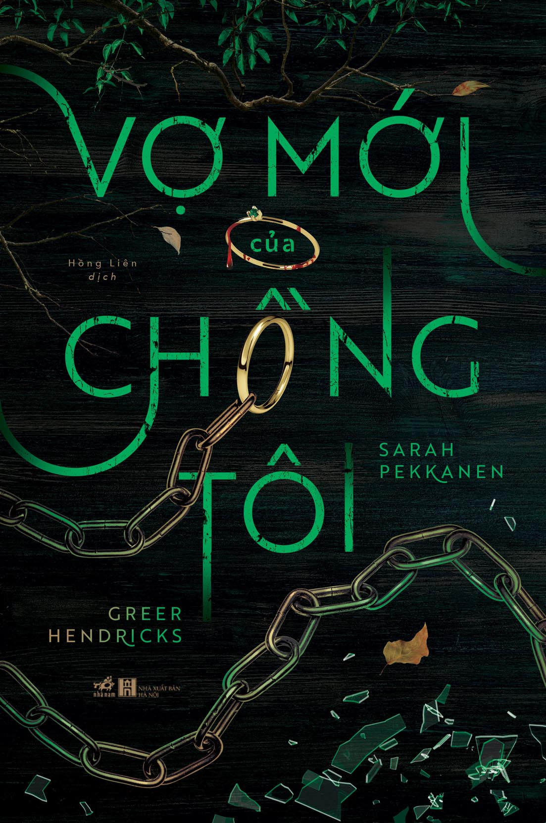 Vợ mới của chồng tôi